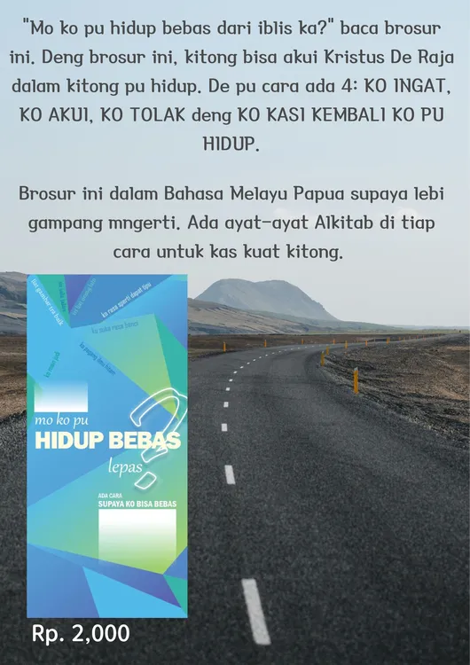 Brosur ini ada ayat-ayat Alkitab dalam Bahasa Melayu Papua. ada ayat-ayat Alkitab yang bisa kas kuat Tong